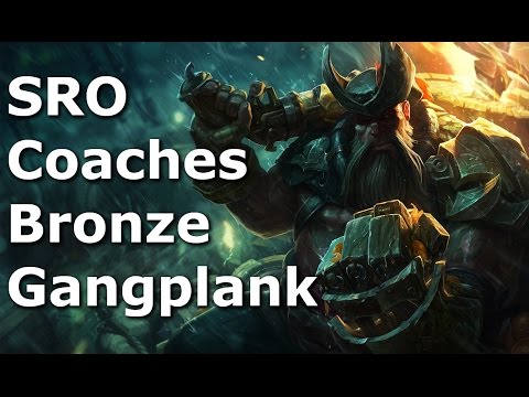 SRO Coaches Bronze Gangplank - ISWIS - League of Legends