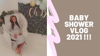 Baby Shower Vlog!!! 2021