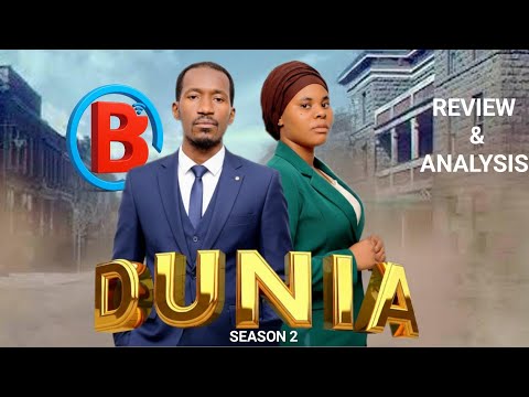 DUNIA SEASON 2 Ep 1                                         SEASON 2| FILM REVIEW & ANALYSIS PART  1