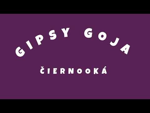 Gipsy Goja - Čiernooká
