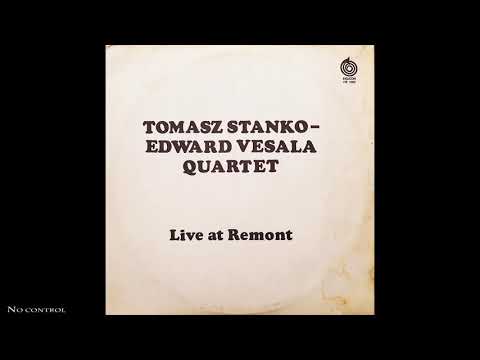 Tomasz Stańko - Edward Vesala Quartet - Live At Remont - Side 1 - [Winyl]