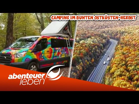 🍁 Camping-Trip durch den "Indian Summer" an der USA-Ostküste | Abenteuer Leben