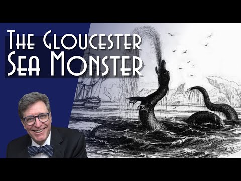 The Gloucester Sea Monster