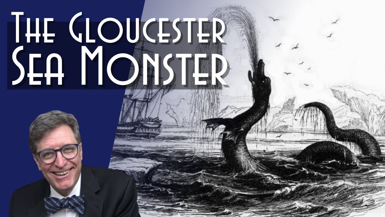 The Gloucester Sea Monster