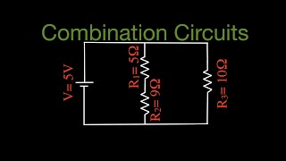 Resistors in Electric Circuits (10 of 16) Combination Resistors No. 2