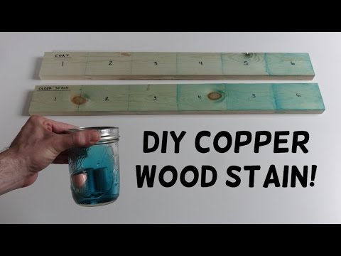 How to Make Copper Wood Stain! Video