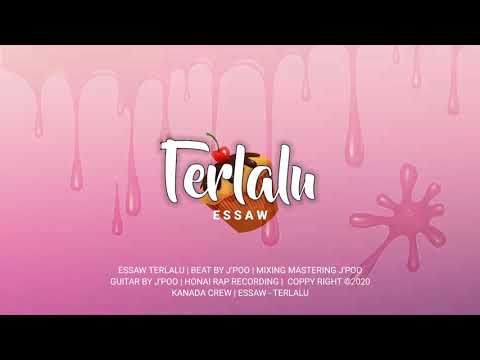 Essaw - Terlalu