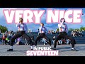 [KPOP IN PUBLIC] [One take] SEVENTEEN (세븐틴) - VERY NICE (아주 NICE) | DANCE COVER | Covered by HVN