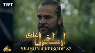 Ertugrul Ghazi Urdu  Episode 82 Season 4