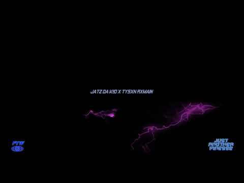 JatzDaKiid x Tysxn Rxmain - Wit A G Ft. Mr. Jaeger [JustAnotherFinesse]