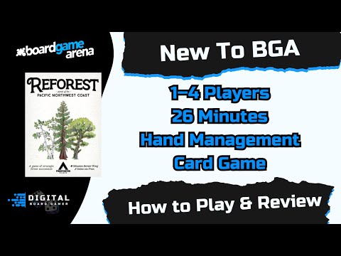New to BGA: Reforest — Is It Worth Your Time?