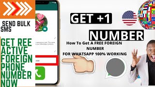 How To Get A Free Foreign Phone Number;  bulk sms sender
