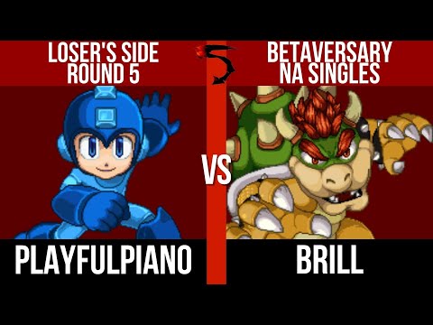 Betaversary NA Loser's: PlayfulPiano (Mega Man) vs. Brill (Bowser) - SSF2 Tournament