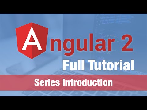 Angular 2 Tutorial 2016 Introduction