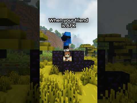 When your friend is AFK... #shorts #minecraft #minecraftserver #minecraftsmp #minecraftshorts #smp
