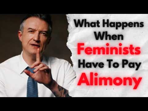 What Happens When Feminists Pay Alimony | James Sexton