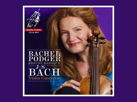 Bach Violin Concertos 2010 Rachel Podger / Brecon Baroque