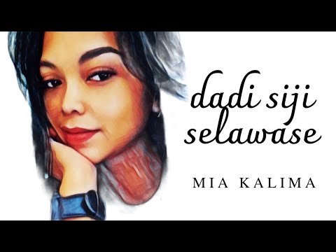 DADI SIJI SELAWASE - MIA KALIMA - (official music video) #baratamamusica  #dadisijiselawase