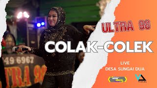 Download lagu OM ULTRA 98 | COLAK-COLEK | CAMELIA MALIK  DI ACARA ULTAH ORTU BPK. H. A.ZARKASIH,SH.MM DPRD mp3
