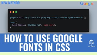 How to Use Google Fonts in CSS 2024 [New Method]