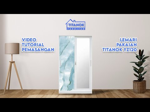 TITANOK Tutorial Pemasangan Lemari Besi YZ120