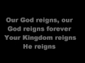 Our God Reigns