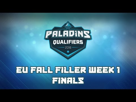 Paladins Fall Split EU Filler Week 1 - Finals