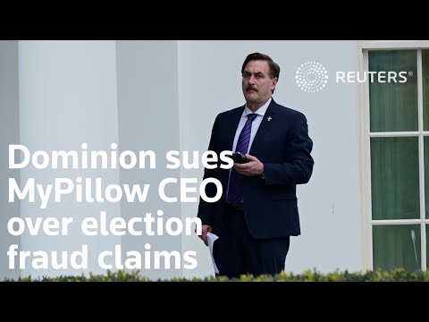 ドミニオン、MyPillowのCEOを選挙詐欺で提訴 (Dominion sues MyPillow CEO over election fraud claims)
