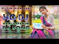 Naiki Hapanum New Ho Munda Dj Song 2026 Ho Munda Video Song Ho Munda Dj Song 2026