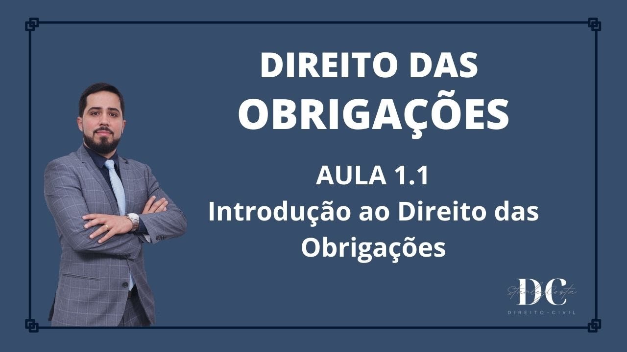 Introdução ao Direito das Obrigações (1.1)