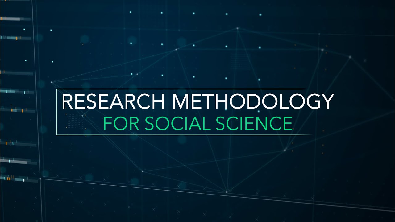 RESEARCH METHODOLOGY FOR SOCIAL SCIENCE | UTM MOOC & Micro-Credential