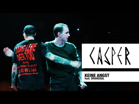 Casper - Keine Angst feat. Drangsal (Live) - Max-Schmeling-Halle, Berlin, 2017