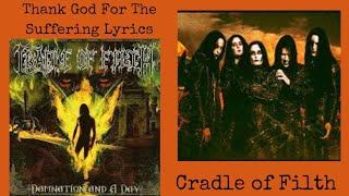 Cradle of Filth : Thank God for The Suffering Lyrics
