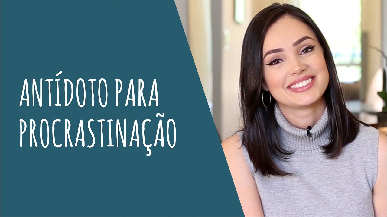 Antídoto para procrastinação