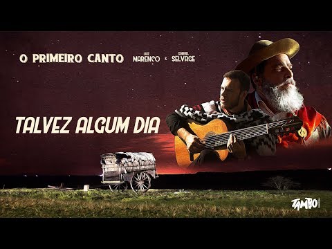Talvez algum dia - Luiz Marenco