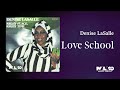 Denise LaSalle - Love School