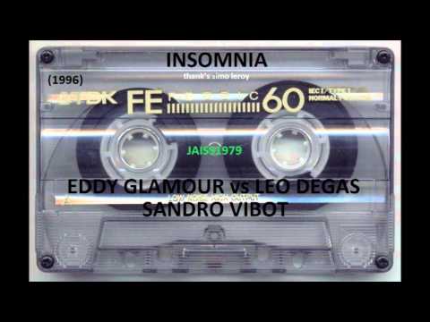 INSOMNIA (23 -11 -1996) EDDY GLAMOUR vs SANDRO VIBOT vs LEO DEGAS