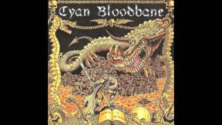 Cyan Bloodbane - 