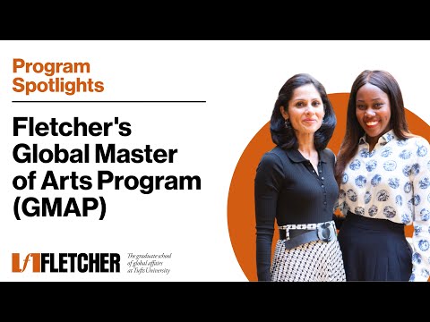 Fletcher's Global Master of Arts Program (GMAP)