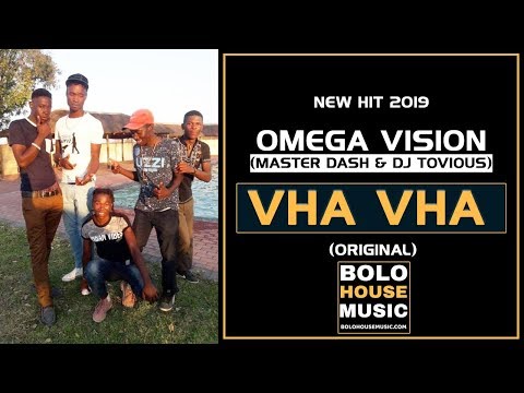 Omega Vision (Master Dash & Dj Tovious) - Vha Vha (Original)