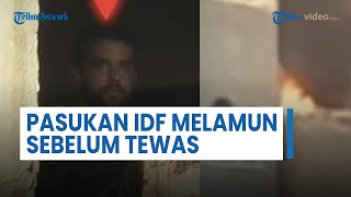 Pasukan IDF Melamun sebelum Tewas Terbakar seusai Diserang Penembak Jitu Hamas di Shujaiya