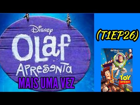 OLAF APRESENTA MAIS UMA VEZ (T1EP26) - Toy Story (1995)