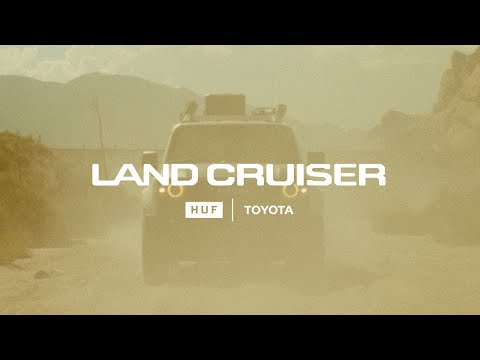 HUF x Land Cruiser