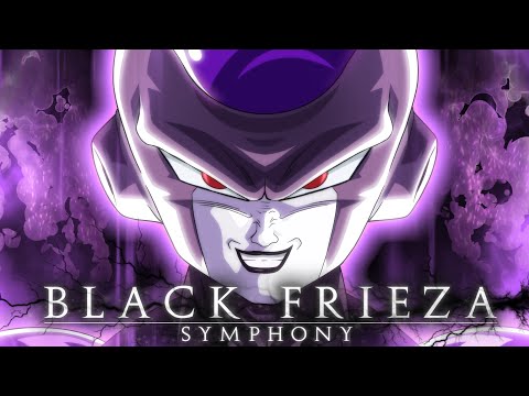 Dragon Ball Super: Granolah Arc | Black Frieza's Symphony | By Gladius