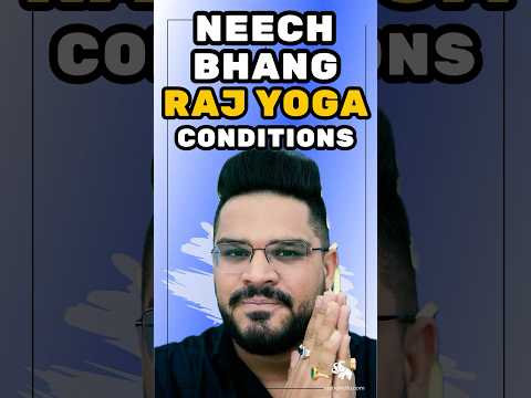 Neech Bhang and Neech Bhang Raj Yog: Difference