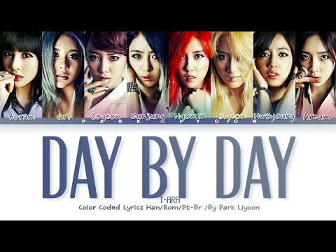 T-ARA (티아라) - Day By Day |Tradução/Legendado (Color Coded Han/Rom/Pt-Br)
