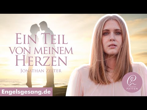 Ein Teil von meinem Herzen - Jonathan Zelter | Christina Patten (Singt live)
