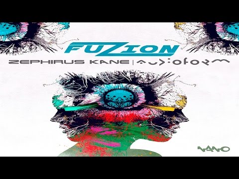 Zephirus Kane & Audioform - Fuzion
