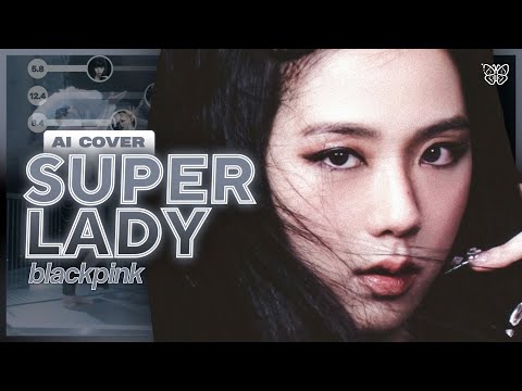 [AI COVER] BLACKPINK - ‘Super Lady’ by (G)I-DLE | seulgisun