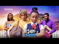 30 DAYS A NANNY Latest 2025 Full Movie Ekwutousi Philo Ujams Cbriel Otwey Otwey Movie